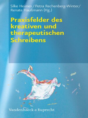 cover image of Praxisfelder des kreativen und therapeutischen Schreibens